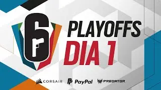 SIX INVITATIONAL 2021 - PLAYOFF - PLAYDAY 1 - Rainbow Six Siege