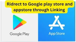 React Native: Redirect to Google Play & Apple App Store in One Click through Linking #reactnative