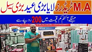 M.A Traders Big Eid Sale | New Home Appliances | Wholesale Electronics Products Store