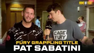 PAT SABATINI Looking to Call Some UFC Fighters Out | Wants UFC Ranking | Fury Grappling Title Match