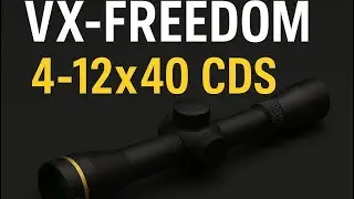 Best Budget Scope? Leupold VX-Freedom 4-12x40 Unboxing