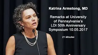 Katrina Armstrong at LDI 50th Anniversary Symposium