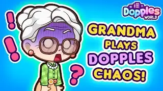 Grandma Goes WILD in Dopples World! 👵😂