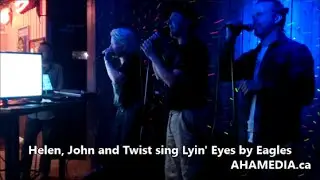 Helen, John and Twist sing Lyin' Eyes by Eagles