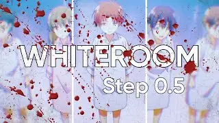 Whiteroom Training - Step 0.5 (Classroom Of The Elite)