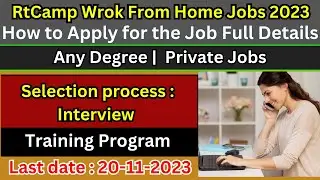RtCamp Wrok From Home Jobs 2023 | 6 Months Training + Permanent Remote Job | Salary Rs.1.5 Lacs
