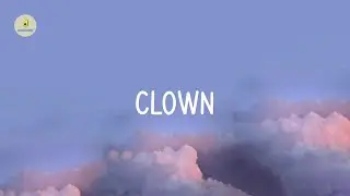 Emeli Sand&eacute; - Clown (lyrics)