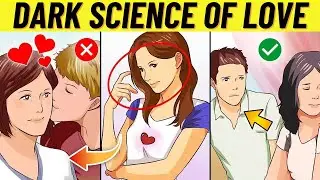 LOVE : Feeling Or Science?... 6 Hidden Psychology Facts About Love & Attraction