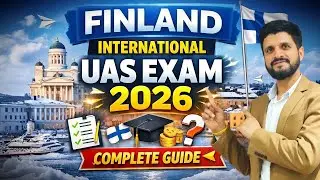 Finland Study Visa 2026: Finland International UAS Exam 2026: Apply for Bachelor Programs in English