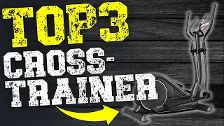 Die 3 besten Crosstrainer 2026 im Vergleich &ndash; welcher lohnt sich wirklich?