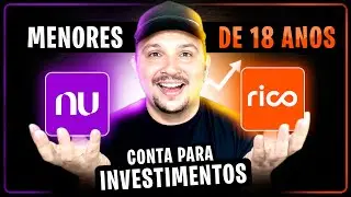 Abrir Conta para Menor de 18: Nubank ou Rico? Invista Jovem em 2025!