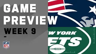 New England Patriots vs. New York Jets | NFL Week 9 Game Preview