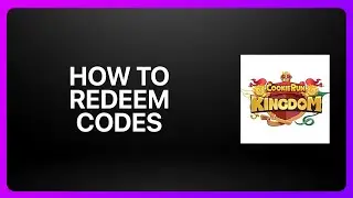 Как использовать коды в Cookie Run Kingdom 2025! Обучающее видео
