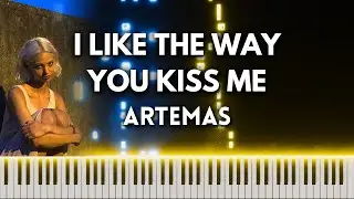 i like the way you kiss me by artemas - piano cover (free midi)