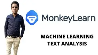 Machine Learning platform | Monkey Learn | Text Analysis | Learn Monkey Learn by app2best