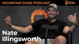 Burning Beds, Backcountry Demons & Bowhunting Elk with Nate Illingsworth