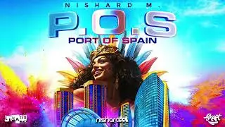 Nishard M | P.O.S (Port Of Spain) | Official Audio | Soca 2026