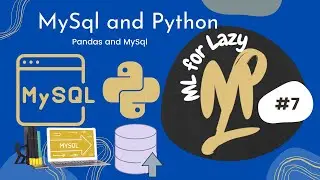 Python and MySql | Part 4 - Sql to Pandas DataFrame
