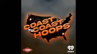 3/3/24-Coast To Coast Hoops