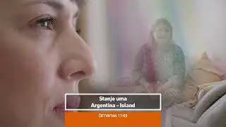 Stanje uma - Argentina / Island - Četvrtak 17:05