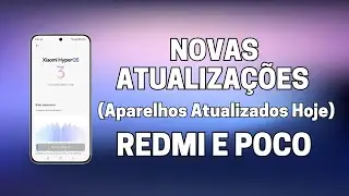 HyperOS 3 LIBERADO! Poco X6 Pro + 15 Xiaomi Recebem Android 16 HOJE (Janeiro 2026)