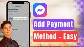 How to Add Payment Method on Facebook Messenger