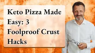 Keto Pizza Made Easy: 3 Foolproof Crust Hacks