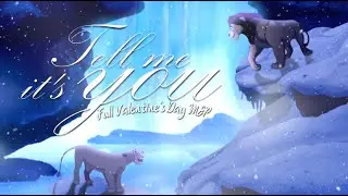 Tell Me It's You | FULL Valentine's Day MEP 💞