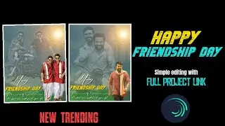Friendship Day Photo editing In Alightmotion.New trending friendship Day special Photo editing#photo