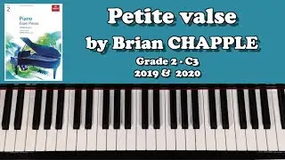 ABRSM Grade 2 Piano (2019 & 2020): C3 - CHAPPLE Petite Valse