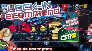 CSR2 / AMERICA SERIES EVENTS FINALE LOCK-IN RECOMMENDED / Instructions for easy clear and reference