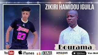 Zikiri Hamidou Iguila Bourama
