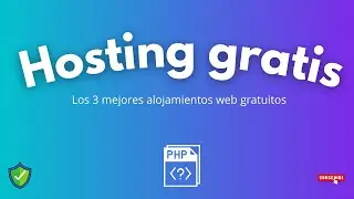 🆓​ Los mejores hosting gratis ​💸 (Alojamientos web gratis) del año