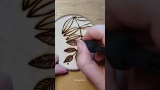 Botanical Pyrography #timelapse #pyrography #woodburning #woodart #rustic #botanical #chill #relax