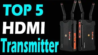 TOP 5 Best Wireless HDMI Transmitter Review In 2024