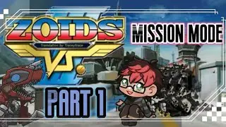 Zoids Vs 3 Mission Mode Part 1
