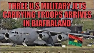 ‼️BREAKING 👉THREE U.S MILITARY JETS CARRYING TROOPS ARRIVES IN BIAFRALAND. VICTORY FOR MNK(video)
