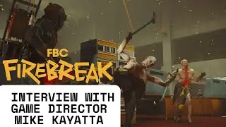 FBC: Firebreak interview with Game Director Mike Kayatta at Summer Game Fest! #sgf