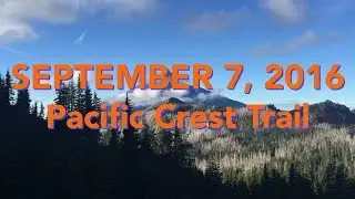 Pacific Crest Trail - Broke My Camera But At Least It's Not Raining - EP17