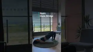 Static Glute Bridge