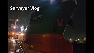 A day in Life of a Cargo ship / Korea Surveyor