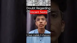 0 Seat Matlab No Chances🤔| Doubt Regarding Vacant Seats List | Delhi University