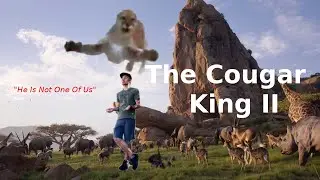 Utah Hiker/Runner Stalked By Cougar MASHUP - The Lion/Cougar King II - Not One Of Us MV FULL 6 MIN