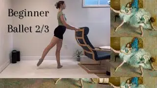 BEGINNER BALLET 2/3 (40 min barre)