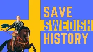 HELP SAVE SWEDISH HISTORY