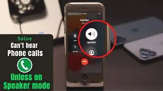 Can't Hear Phone Calls Unless on Speaker on iPhone 6s/6s Plus! (Fixed)