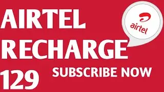 airtel recharge 129 plan details in 2021 1 GB 300 sms unlimited calls