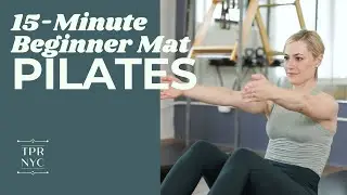Beginner Mat Series: 15-Minute Full-Body Pilates Workout - The Pilates Room NYC