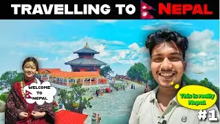 India to Nepal: A New Adventure Begins || Nepal budget trip in 2025