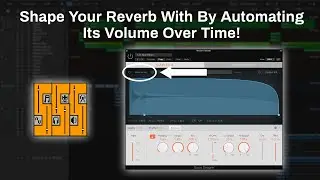 Space Designer Reverb Tutorial Series (Logic Pro X) | Volume Envelope: Automating Your Reverb Volume